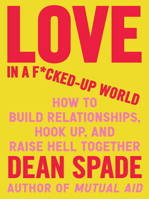cover image of Love in a Fucked-Up World
